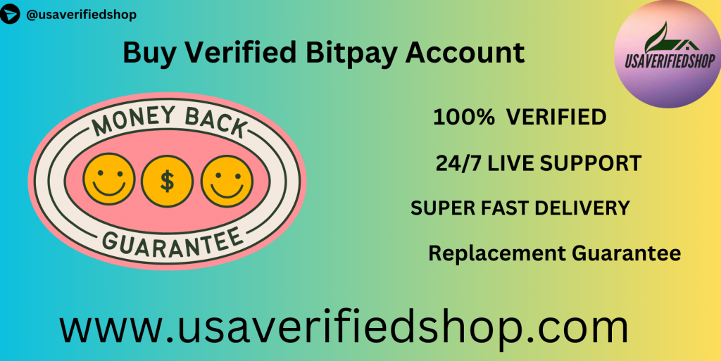 Buy verified Bitpay accounts.